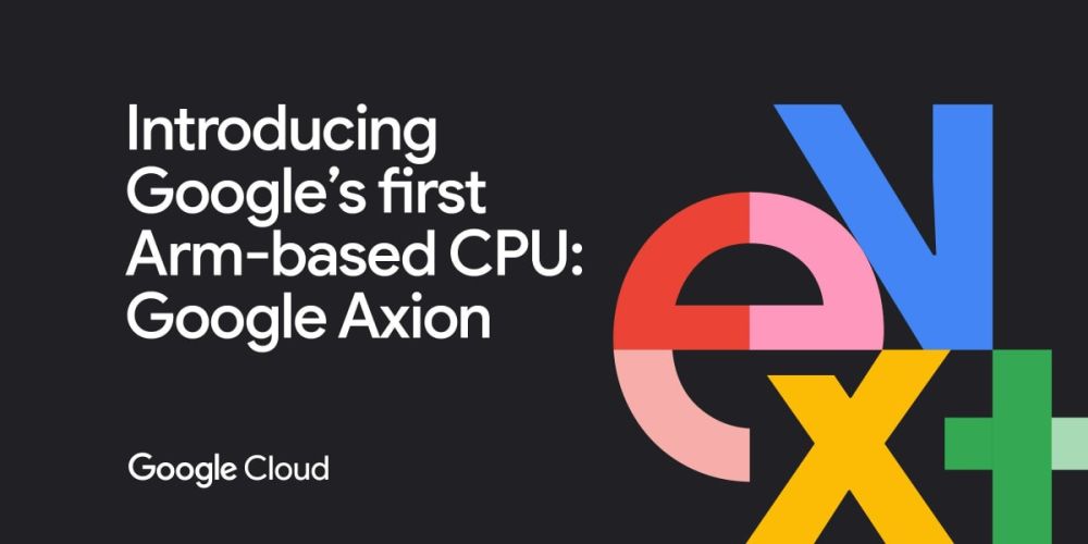 Google presenta AXION la cpu basta su arm